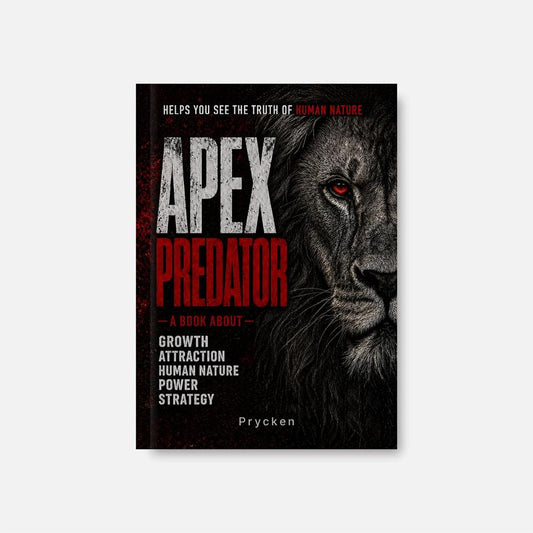 Apex Predator — 52 Lessons on Power & Human Nature